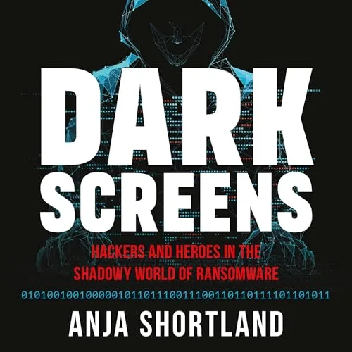 Dark Screens By Anja Shortland